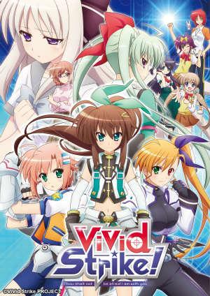 ViVid Strike！